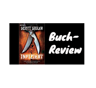 Buch-Review: Infiziert von Scott Sigler